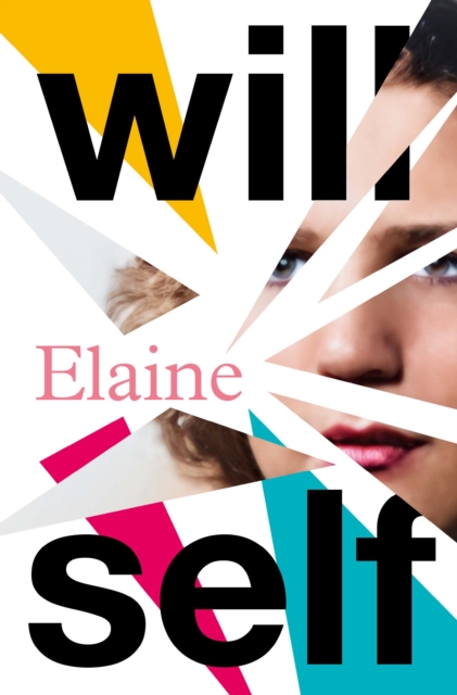 Elaine - Will Self