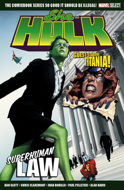 Marvel Select She Hulk: Superhuman Law - Dan|claremont Slott