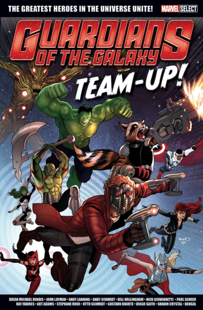 Marvel Select Guardians of The Galaxy Team-Up! - Brian Michael|layman Bendis