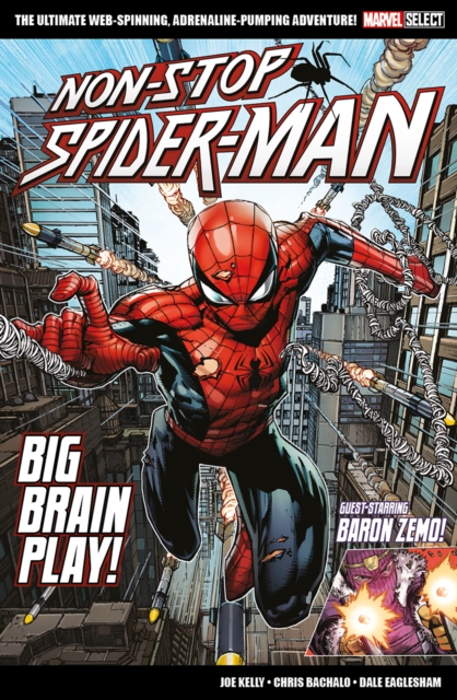 Marvel Select Non-Stop Spider-Man: Big Brain Play! - Joe Kelly