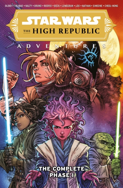 Star Wars The High Republic Adventures: The Complete Phase I - Daniel Jose Older