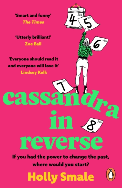 Cassandra in Reverse - Holly Smale