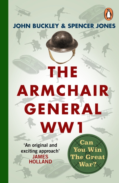 Armchair General World War One - John|jones Buckley