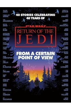 Coperta cărții 'Star Wars: From a Certain Point of View - Olivie|ahmed Blake'