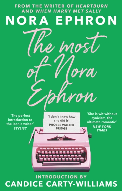 Most of Nora Ephron - Nora Ephron