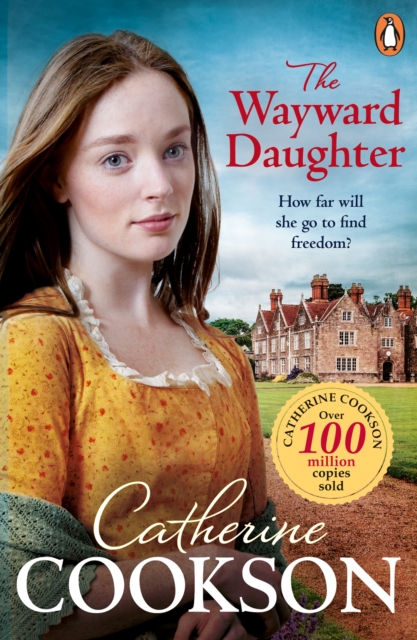 Wayward Daughter - Catherine Cookson