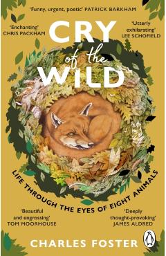 Cry of the Wild - Charles Foster