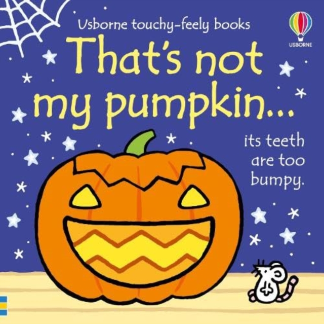 That's not my pumpkin... - Fiona Watt