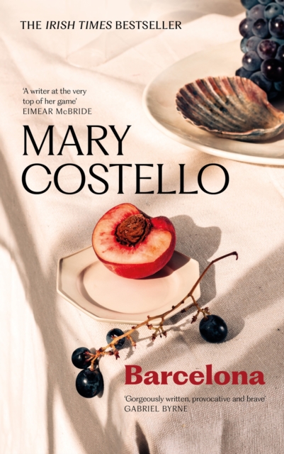 Barcelona - Mary Costello