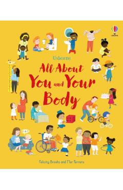 Poza produsului All About You and Your Body - Felicity Brooks