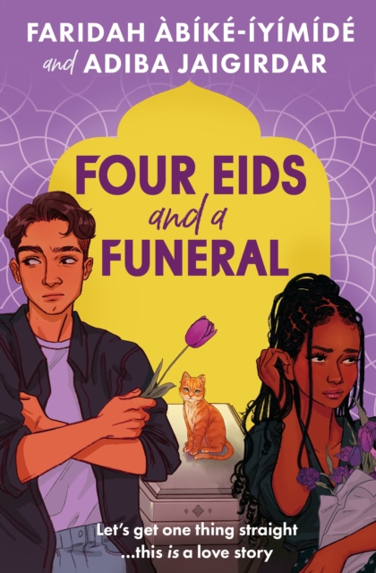 Four Eids and a Funeral - Faridah|jaigirdar Abike-iyimide