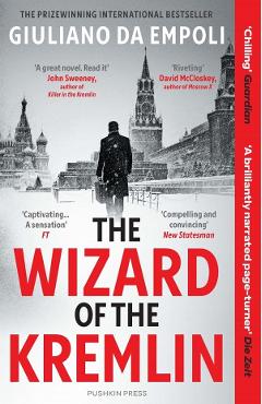The Wizard of the Kremlin - Giuliano Da Empoli