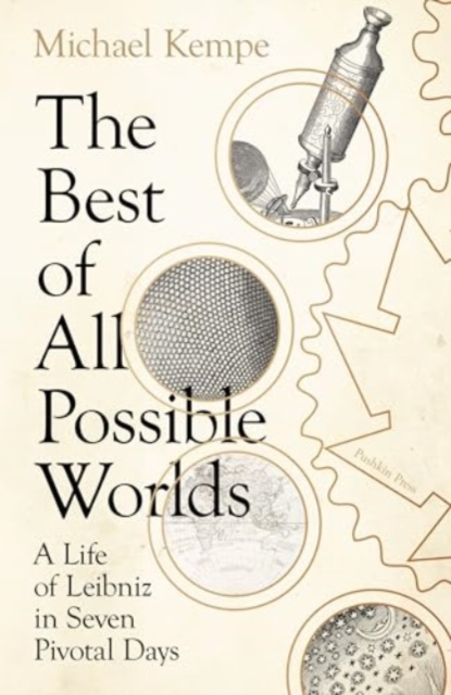 Best of All Possible Worlds - Michael Kempe