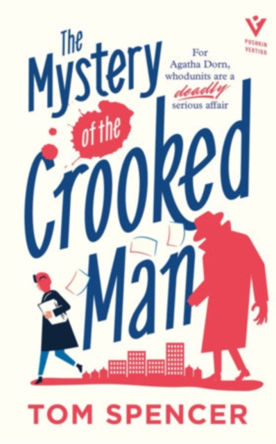 Mystery of the Crooked Man - Tom Spencer