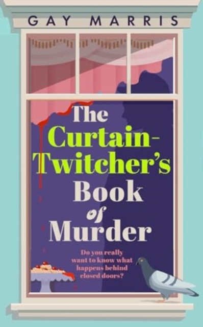 Curtain Twitcher's Book of Murder - Gay Marris