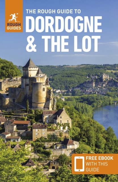 Rough Guide to Dordogne and the Lot: Travel Guide with eBook - Rough|richards Guides