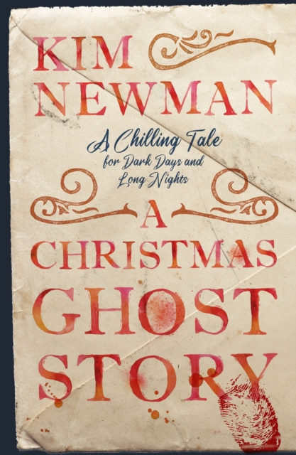 Christmas Ghost Story (Signed Edition) - Kim Newman