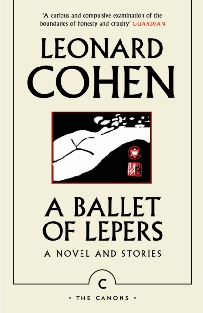 Ballet of Lepers - Leonard Cohen