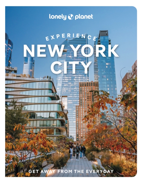 Lonely Planet Experience New York City - John Lonely Planet|garry