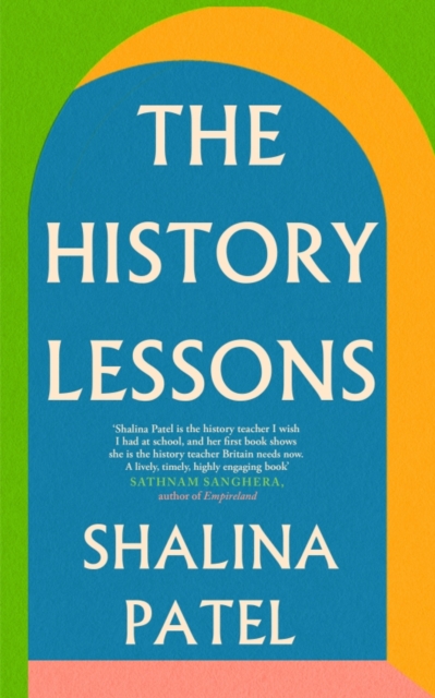 History Lessons - Shalina Patel