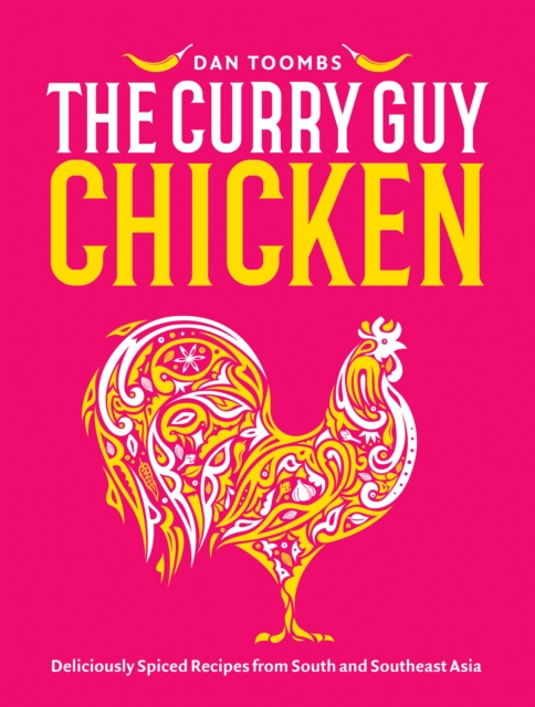 Curry Guy Chicken - Dan Toombs