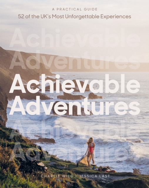 Achievable Adventures - Charlie|last Wild