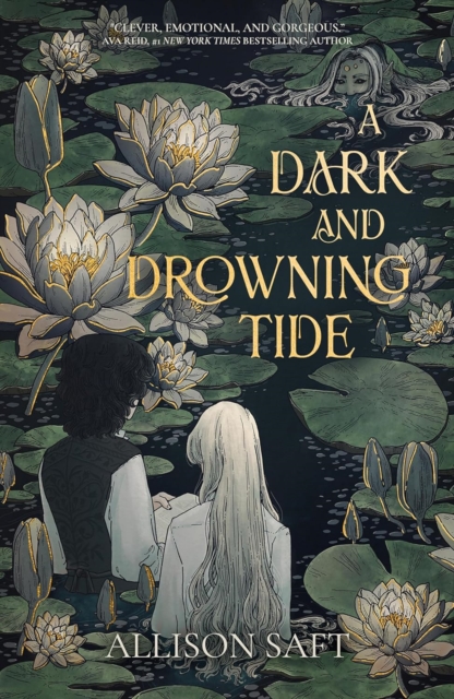 Dark and Drowning Tide - Allison Saft