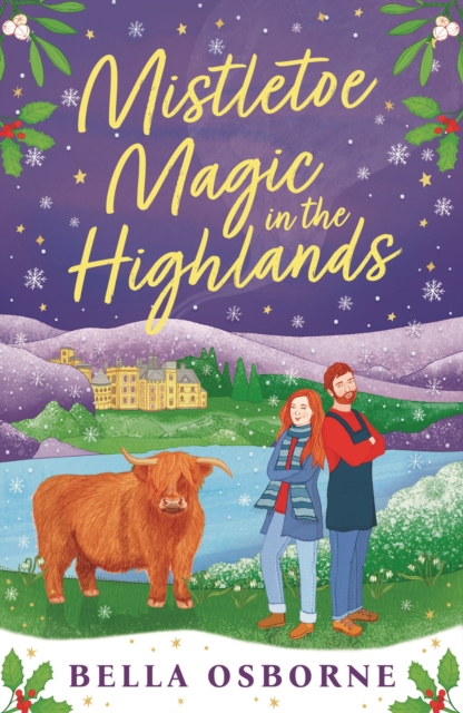 Mistletoe Magic in the Highlands - Bella Osborne