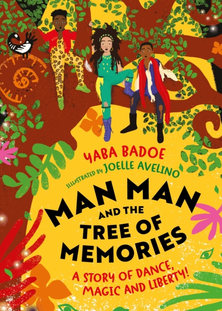 Man-Man and the Tree of Memories - Yaba Badoe