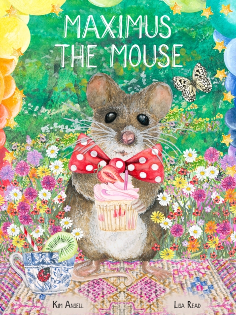 Maximus the Mouse - Kim Ansell