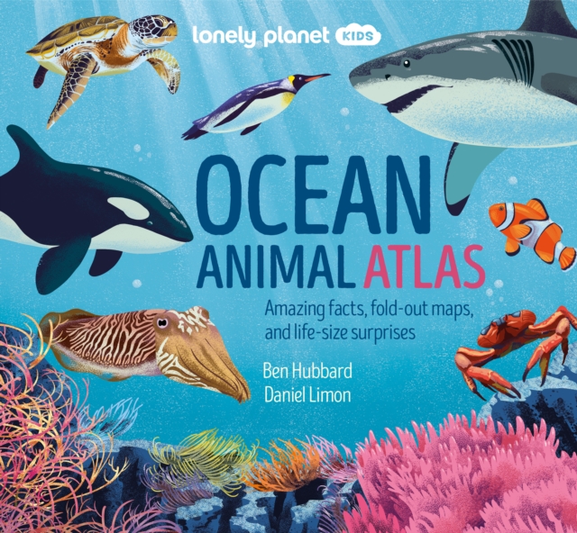 Lonely Planet Kids Ocean Animal Atlas - 