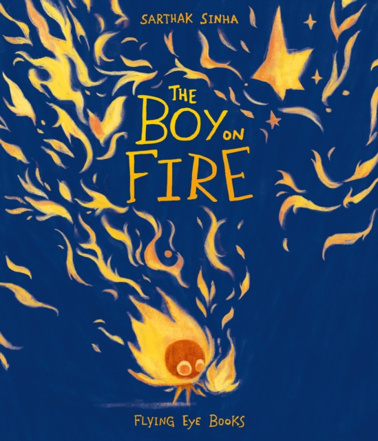 Boy on Fire - Sarthak Sinha