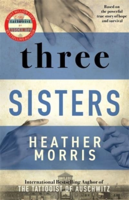 Three Sisters - Heather Morris
