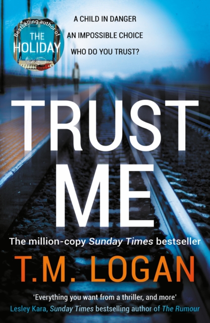 Trust Me - T.m. Logan
