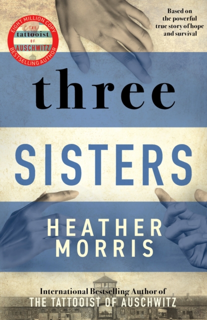 Three Sisters - Heather Morris