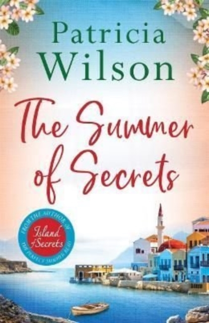 Summer of Secrets - Patricia Wilson