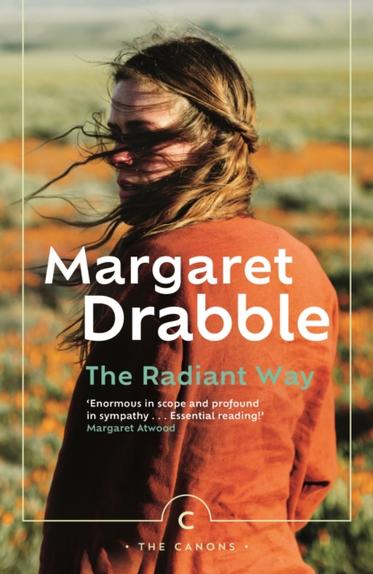 Radiant Way - Margaret Drabble