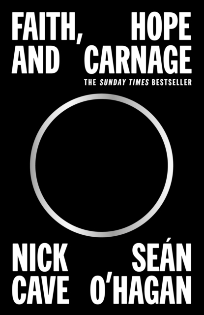 Faith, Hope and Carnage - Nick|o'hagan Cave