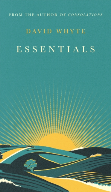 Essentials - David Whyte