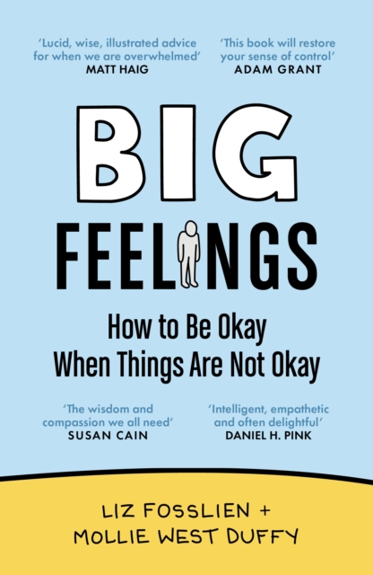 Big Feelings - Liz|duffy Fosslien