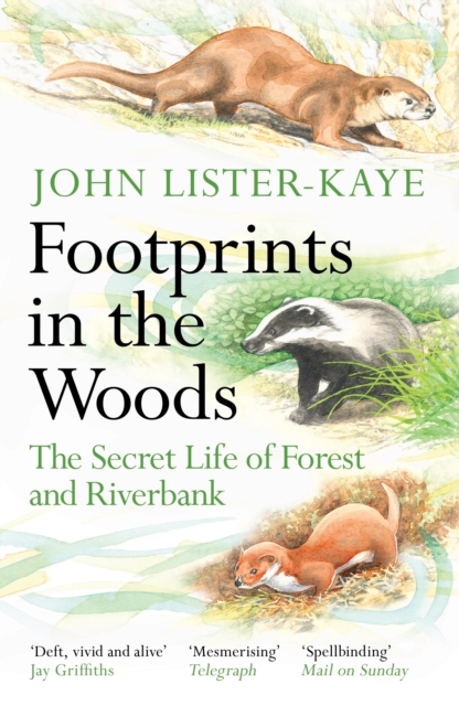 Footprints in the Woods - Sir John Lister-kaye