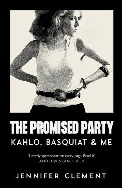 Promised Party - Jennifer Clement