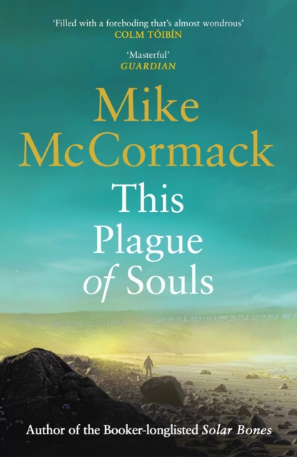 This Plague of Souls - Mike Mccormack