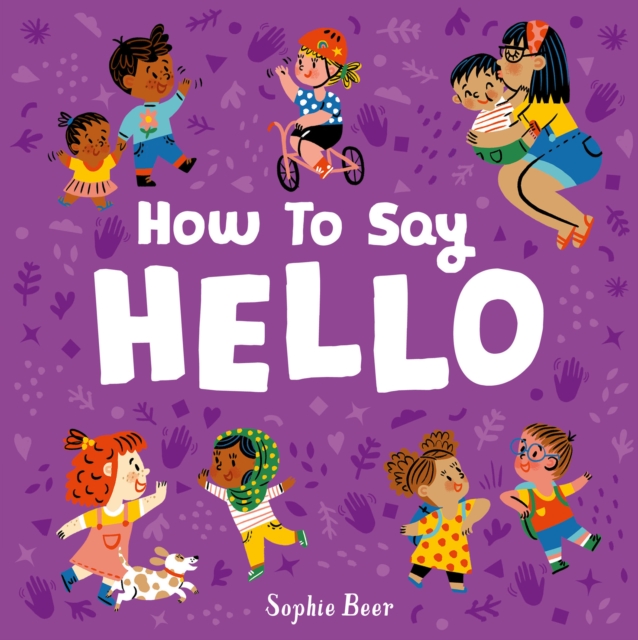 How to Say Hello - Sophie Beer