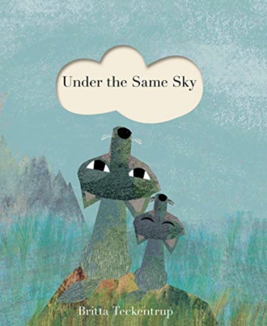 Under the Same Sky - Britta Teckentrup