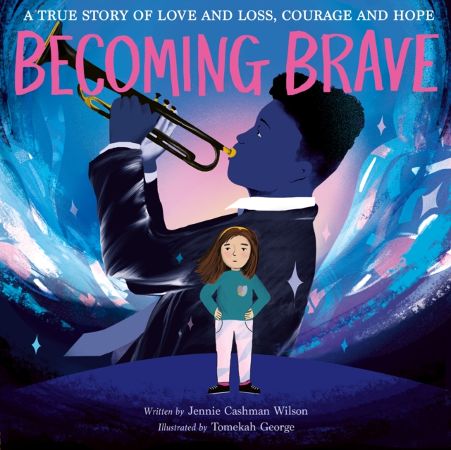 Becoming Brave - Jennie Cashman-wilson