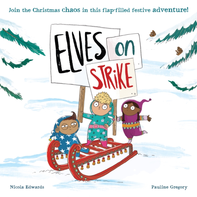 Elves on Strike - Nicola Edwards