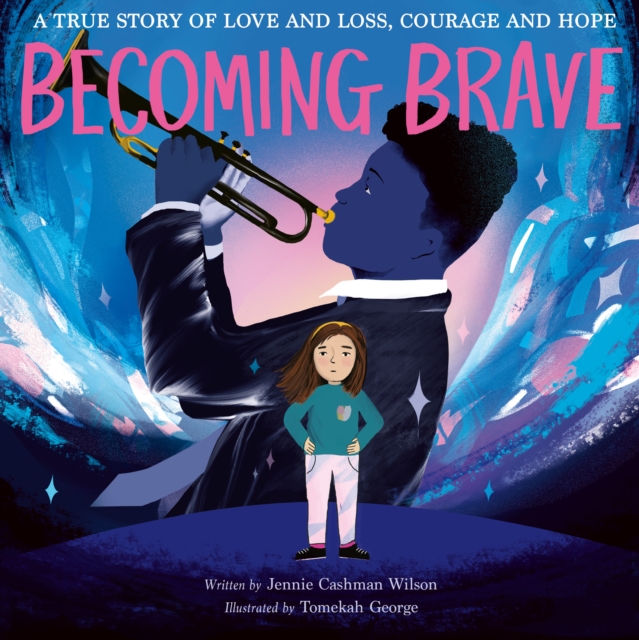 Becoming Brave - Jennie Cashman-wilson
