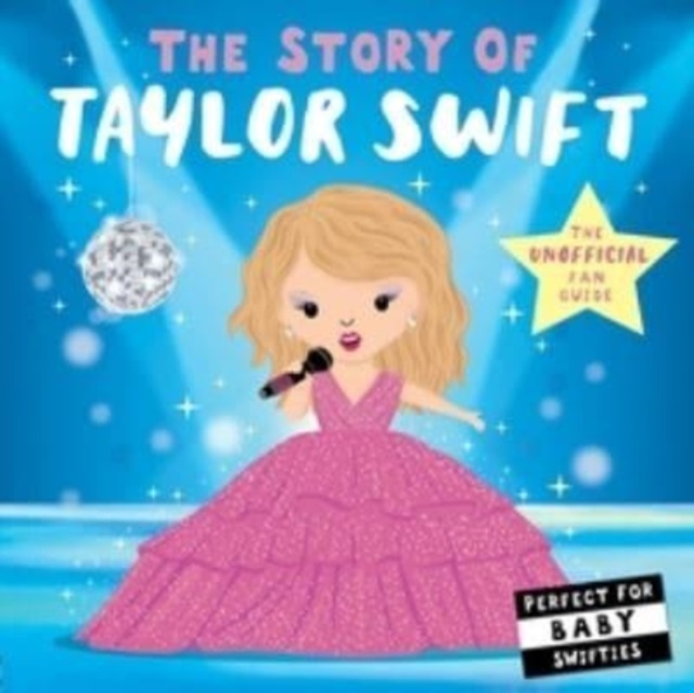 Story of Taylor Swift - Nicola Edwards