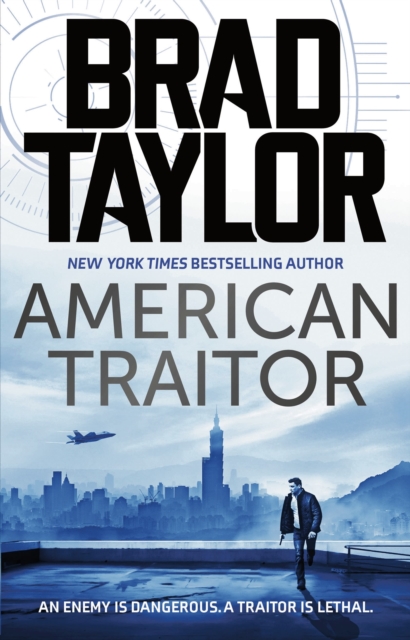 American Traitor - Brad Taylor